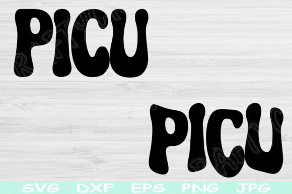 PICU Nurse Svg: Graphics for Crafts & Branding