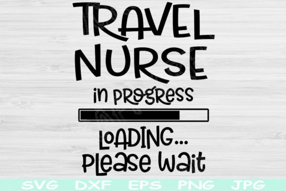 Travel Nurse SVG: Graphics for Crafts